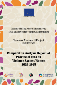 Comparative Analysis Report of Provincial Data on Violence Against Women 2023-2025 Comparative Analysis Report of Provincial Data on Violence Against Women 2023-2025